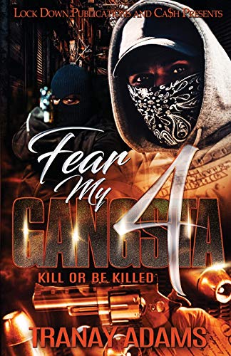 Fear My Gangsta 4