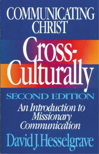 Communicating Christ Cross-Culturally, Second Edition