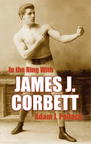 In the Ring With James J. Corbett