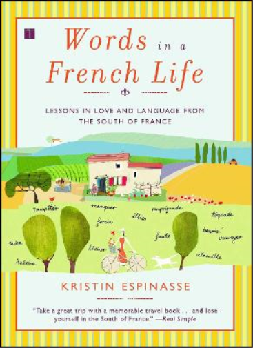 Words in a French Life