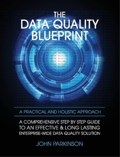 The Data Quality Blueprint