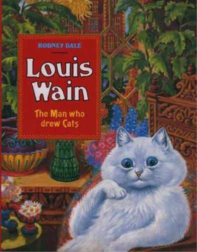 Louis Wain: the Man Who Drew Cats