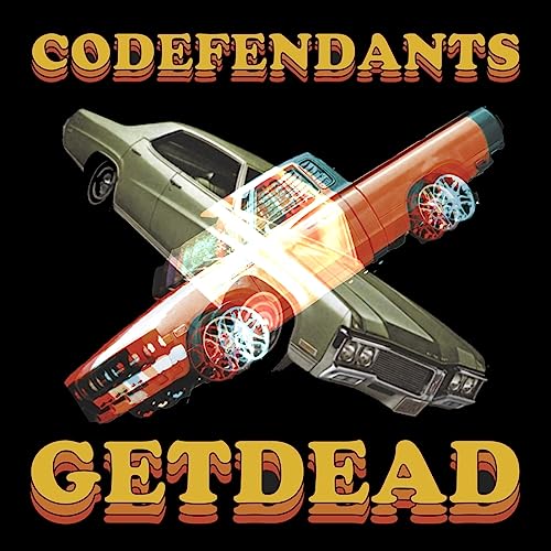Codefendants X Get Dead (Black Split Ep)