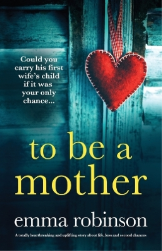 To Be a Mother