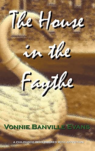 The House in the Faythe
