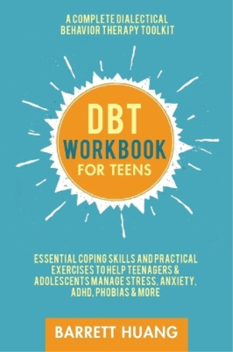 DBT Workbook for Teens