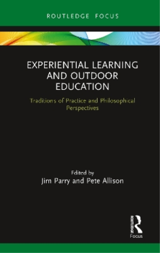 Experiential Learning and Outdoor Education
