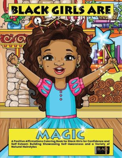 Black Girls Are Magic