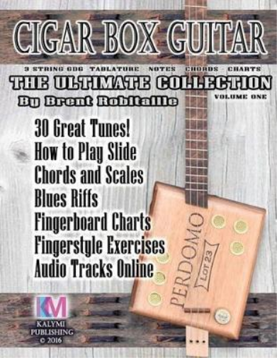 Cigar Box Guitar - The Ultimate Collection