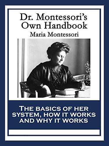 Dr Montessoris Own Handbk