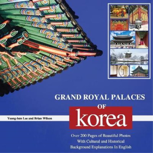 Grand Royal Palaces of Korea