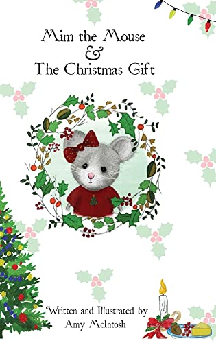 Mim the Mouse & The Christmas Gift