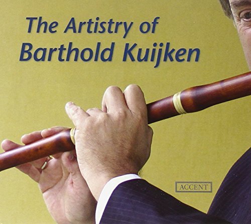 The Artestry of Barthold Kuijken