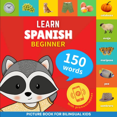 Learn spanish - 150 words with pronunciations - Beginner