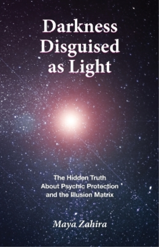 Darkness Disguised As Light