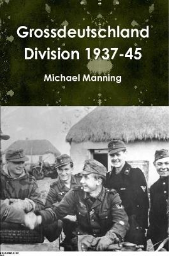 Grossdeutschland Division 1937-45