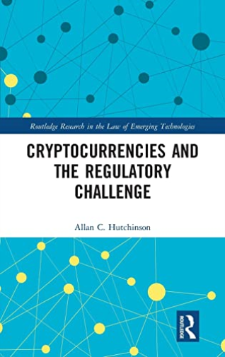 Cryptocurrencies and the Regulatory Challenge