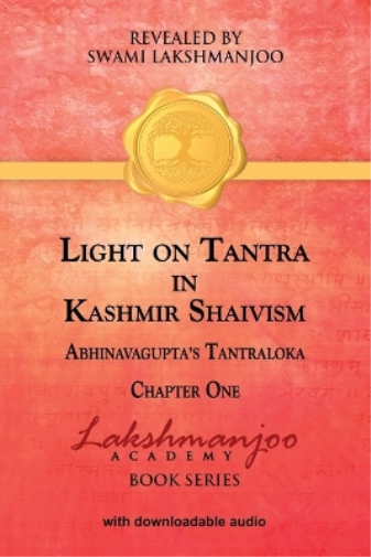 Light on Tantra in Kashmir Shaivism