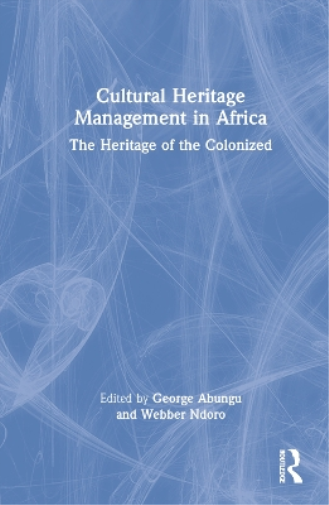 Cultural Heritage Management in Africa