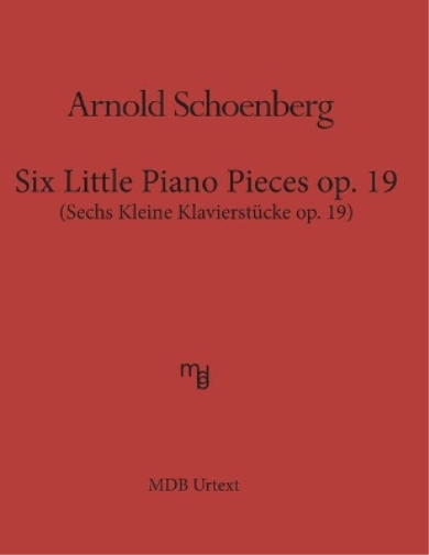 Six Little Piano Pieces op. 19 (MDB Urtext)
