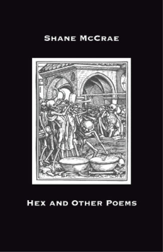 Hex and Other Poems