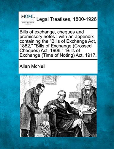 Bills of exchange, cheques and promissory notes