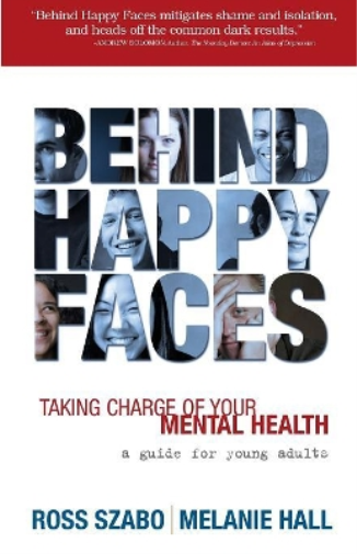 Behind Happy Faces