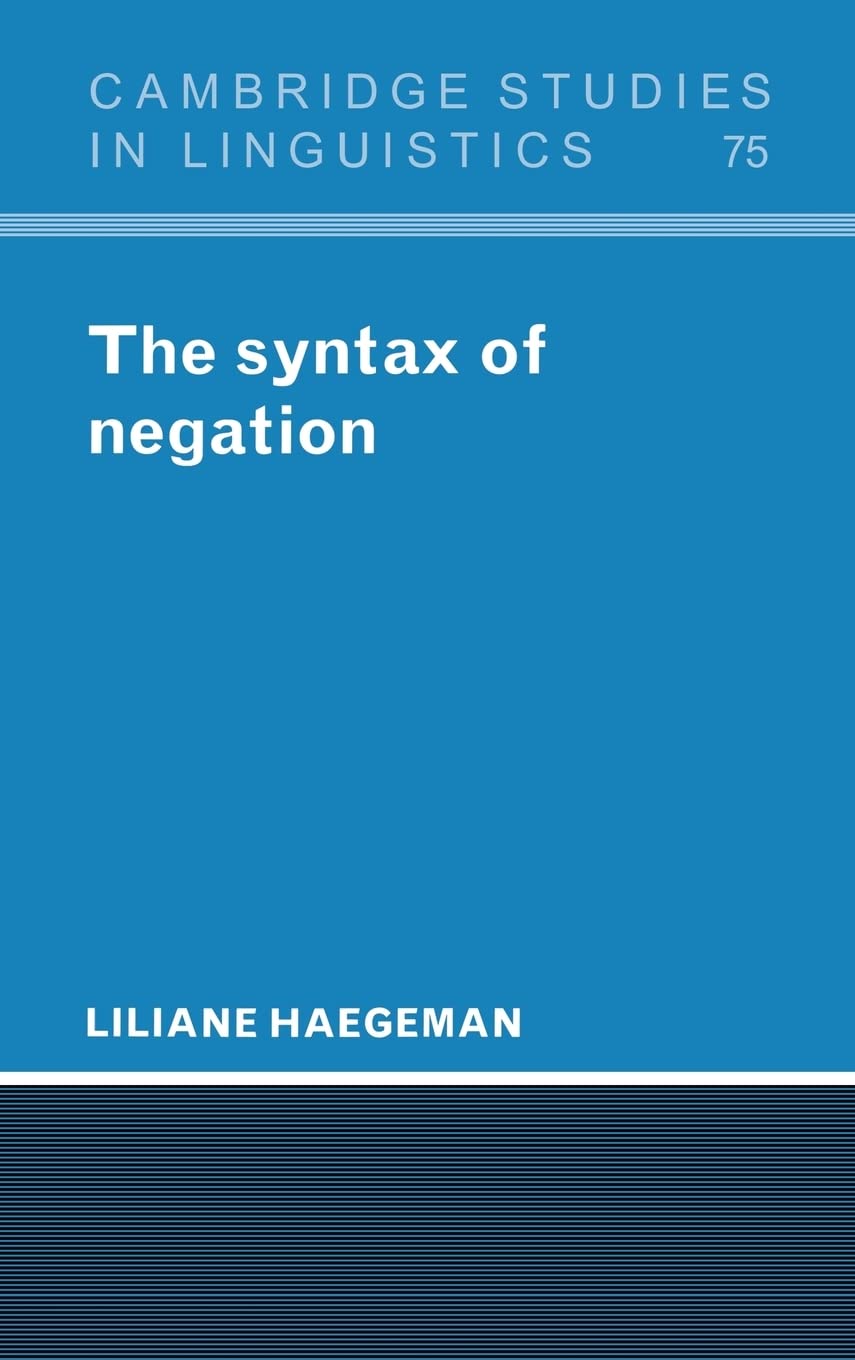 The Syntax of Negation