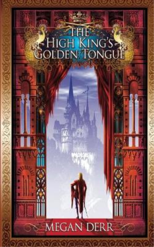The High King's Golden Tongue