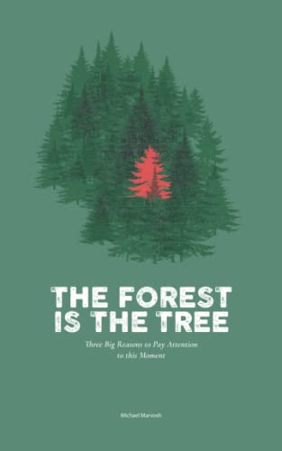 The Forest is the Tree