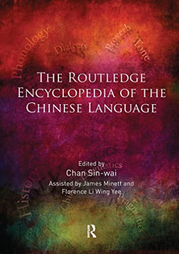 Routledge Encyclopedia Of The Chinese La