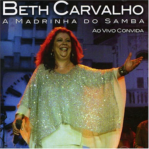 beth carvalho - a madrinha do samba