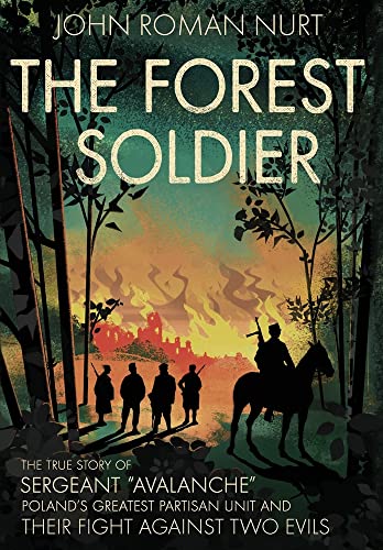 The Forest Soldier