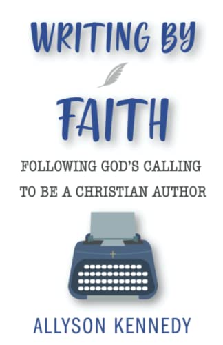 Writing by Faith