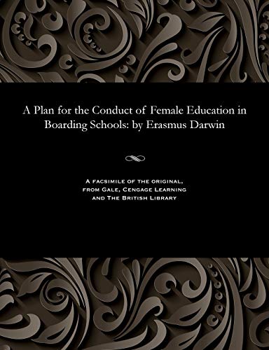 A Plan for the Conduct of Female Education in Boarding Schools