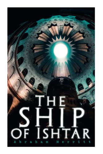 The Ship of Ishtar