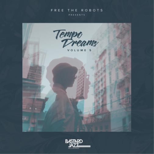 Free the Robots Presents: Tempo Dreams - Volume 5