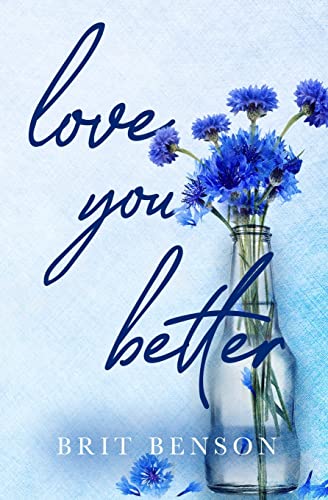 Love You Better