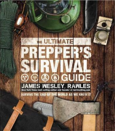 The Ultimate Prepper's Survival Guide