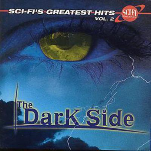Sci-Fi's Greatest Hits Vol. 2: The Dark Side