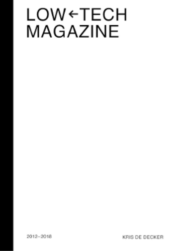 Low-Tech Magazine 2012–2018