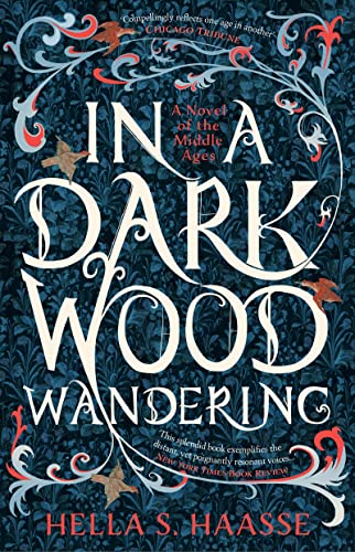 In A Dark Wood Wandering