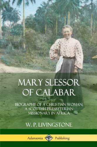 Mary Slessor of Calabar