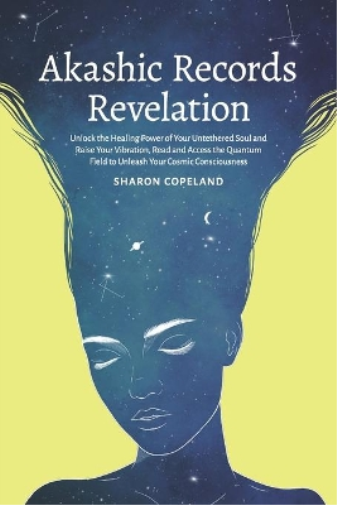 Akashic Records Revelation