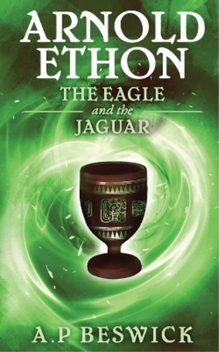 Arnold Ethon - The Eagle And The Jaguar