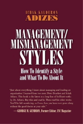 Management/Mismanagement Styles