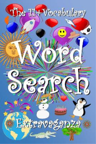 The 11+ Vocabulary Word Search Extravaganza
