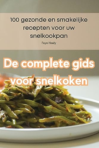 De complete gids voor snelkoken