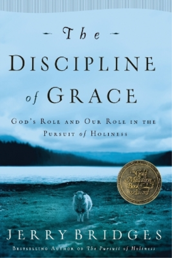 Discipline of Grace, The