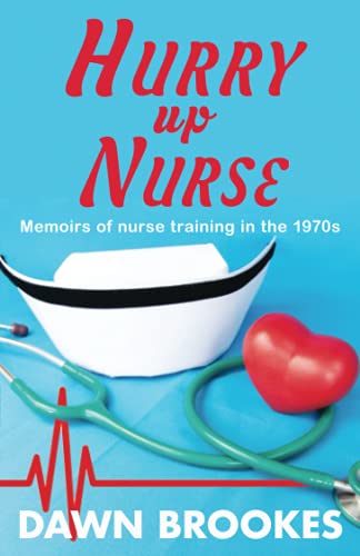 Hurry up Nurse